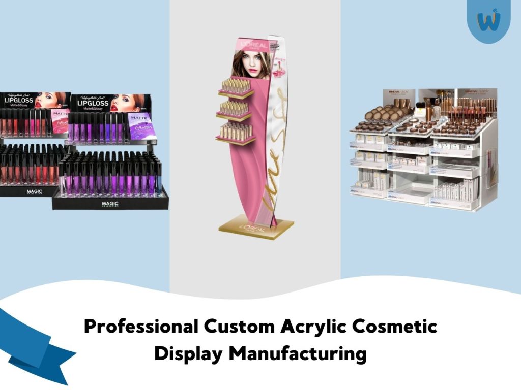 Custom Acrylic cosmetic display China manufacturer